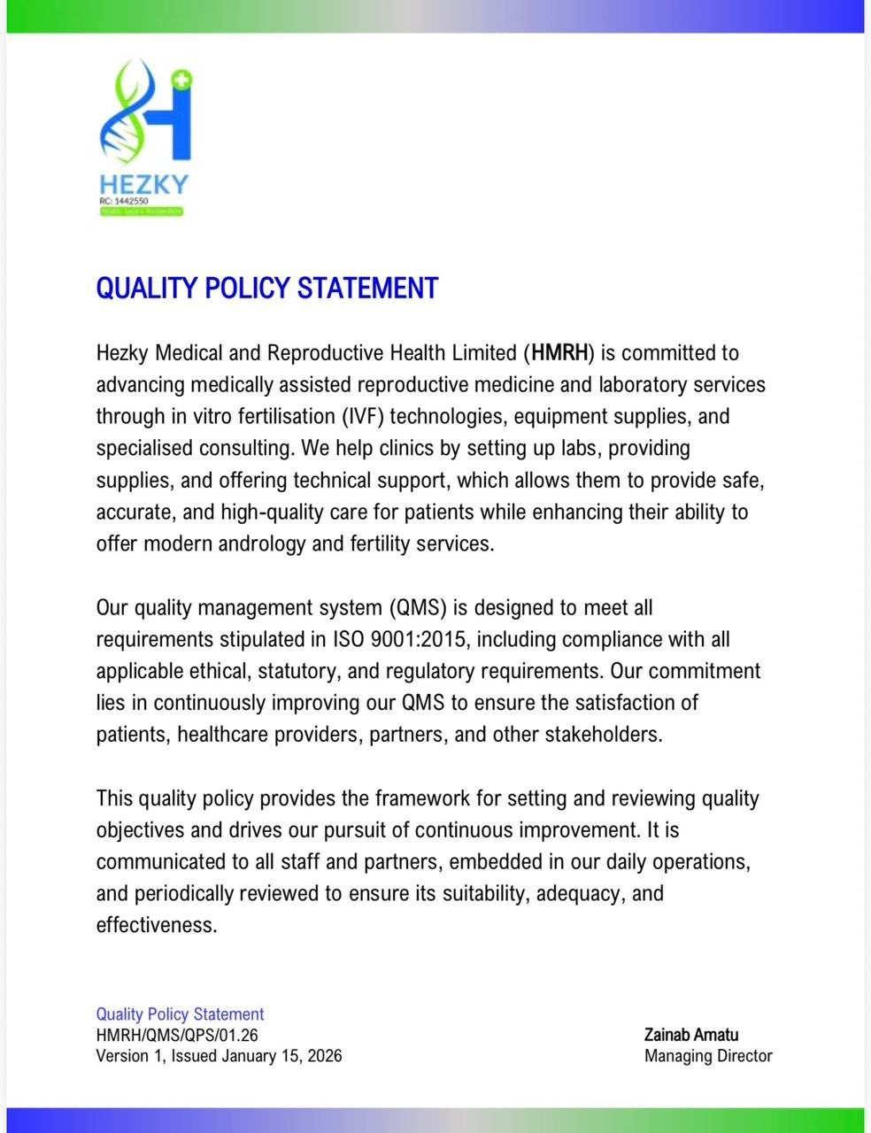 Hezky Medical and Reproductive Health Quality Policy